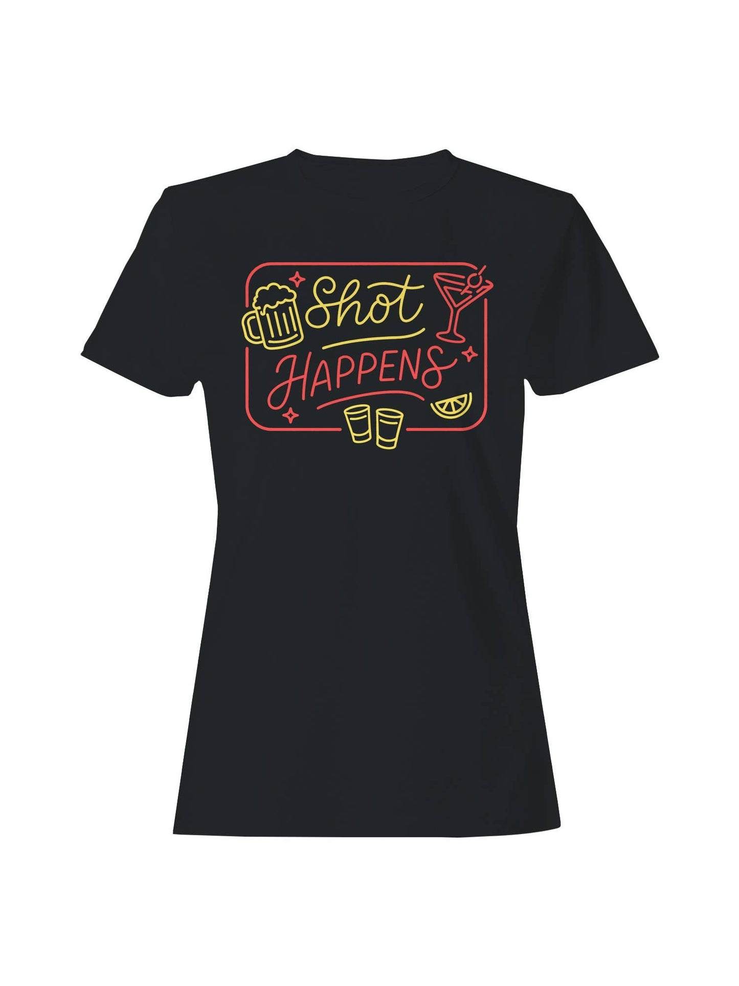 Neon Shot Happens Bar Humor Women's T-Shirt