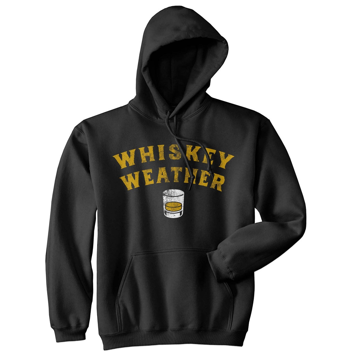 Whiskey Weather Hoodie Liquor Graphic Hoodie Sweatshirt