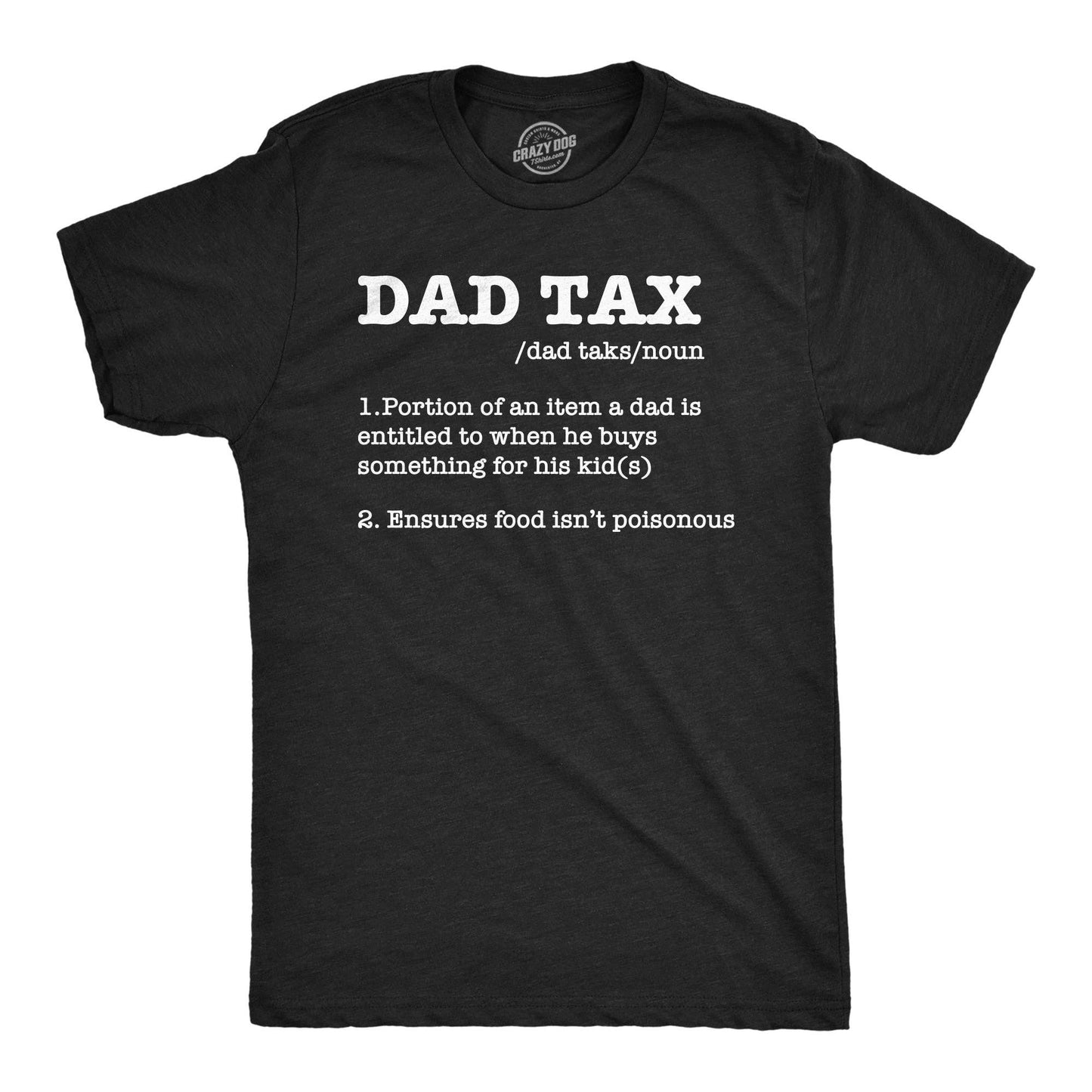Dad Tax Men's T Shirt Father's Day Graphic Tee Western T
