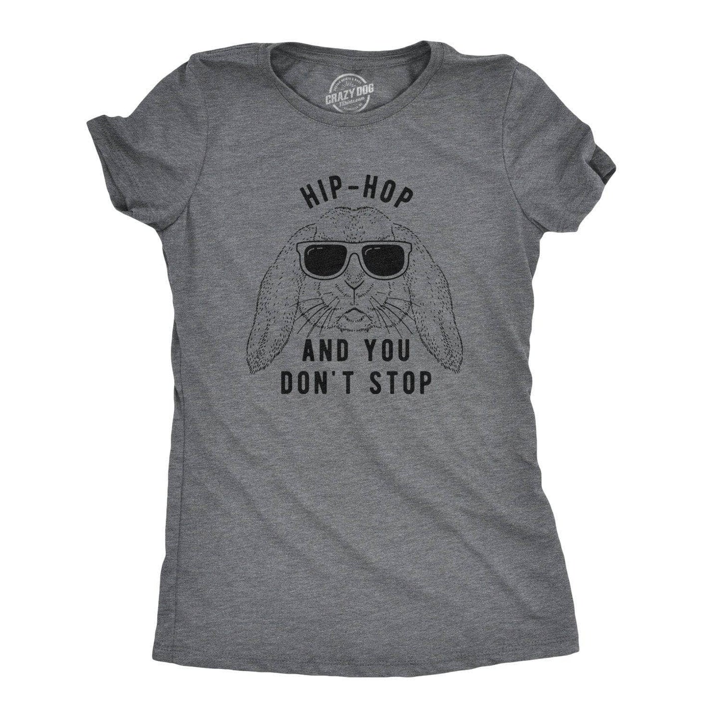 Hip-Hop and You Don't Stop Women's Tshirt Easter Graphic Tee