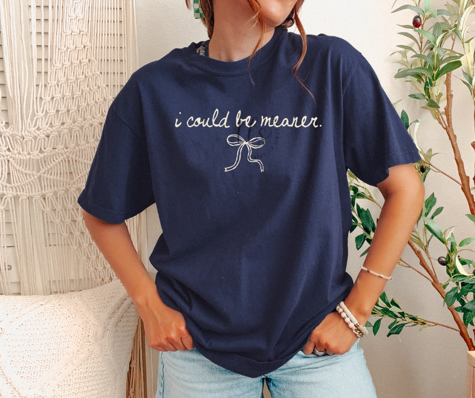 I Could Be Meaner Bow T-Shirt