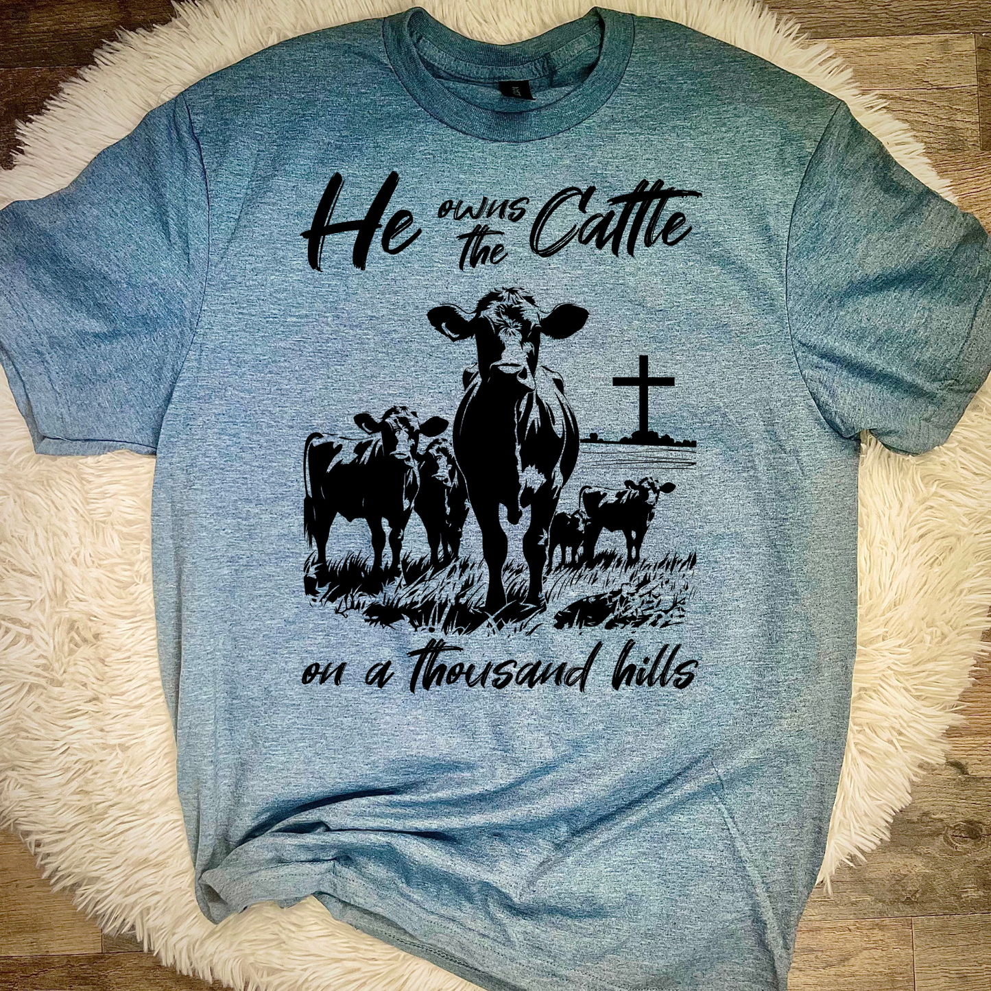 He Owns the Cattle of A Thousand Hills T-Shirt