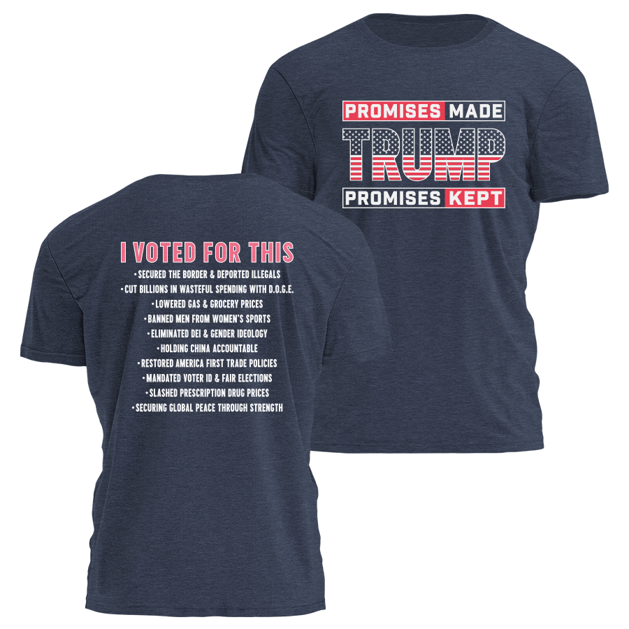 Promises Made Promises Kept Tee - 3818