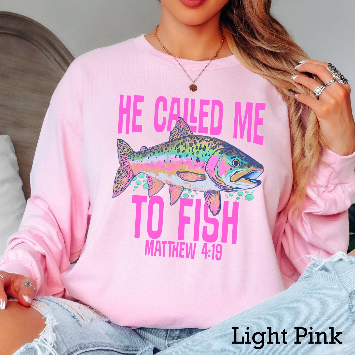 He Called Me To Fish Long Sleeve Christian Shirt