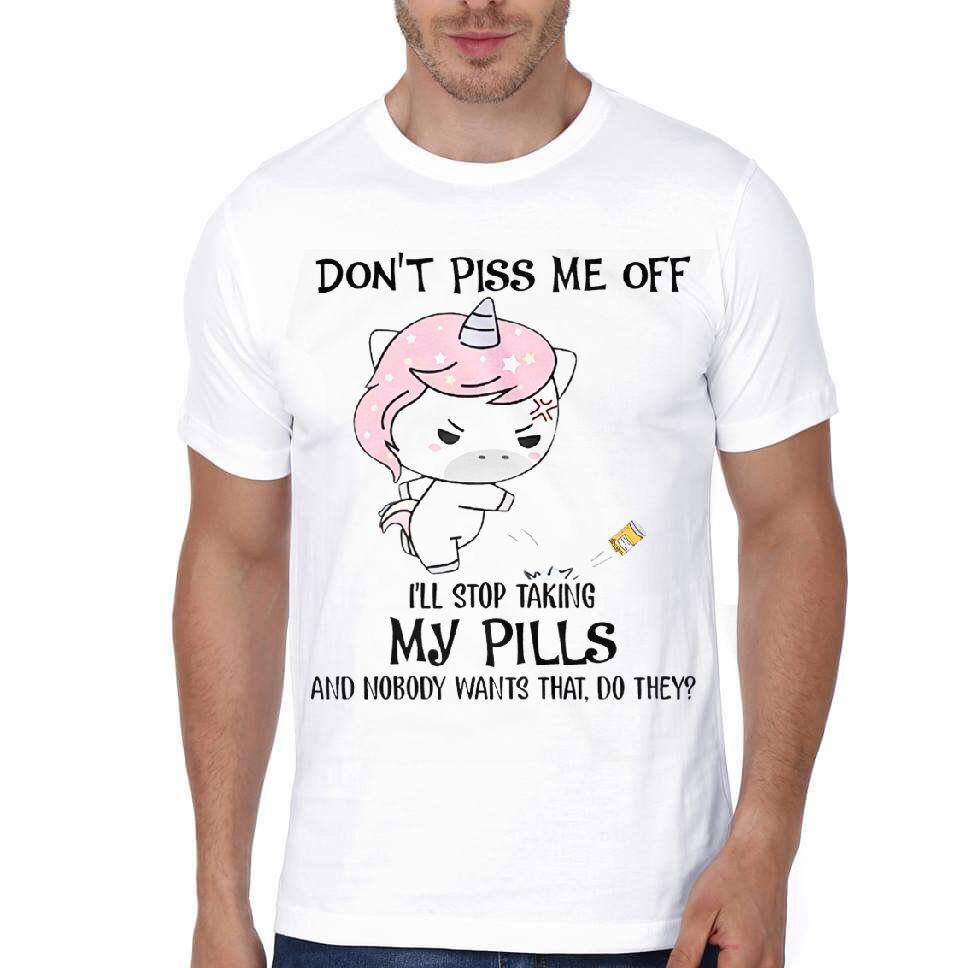 Don’t Plss Me Off White Half Sleeve T-Shirt