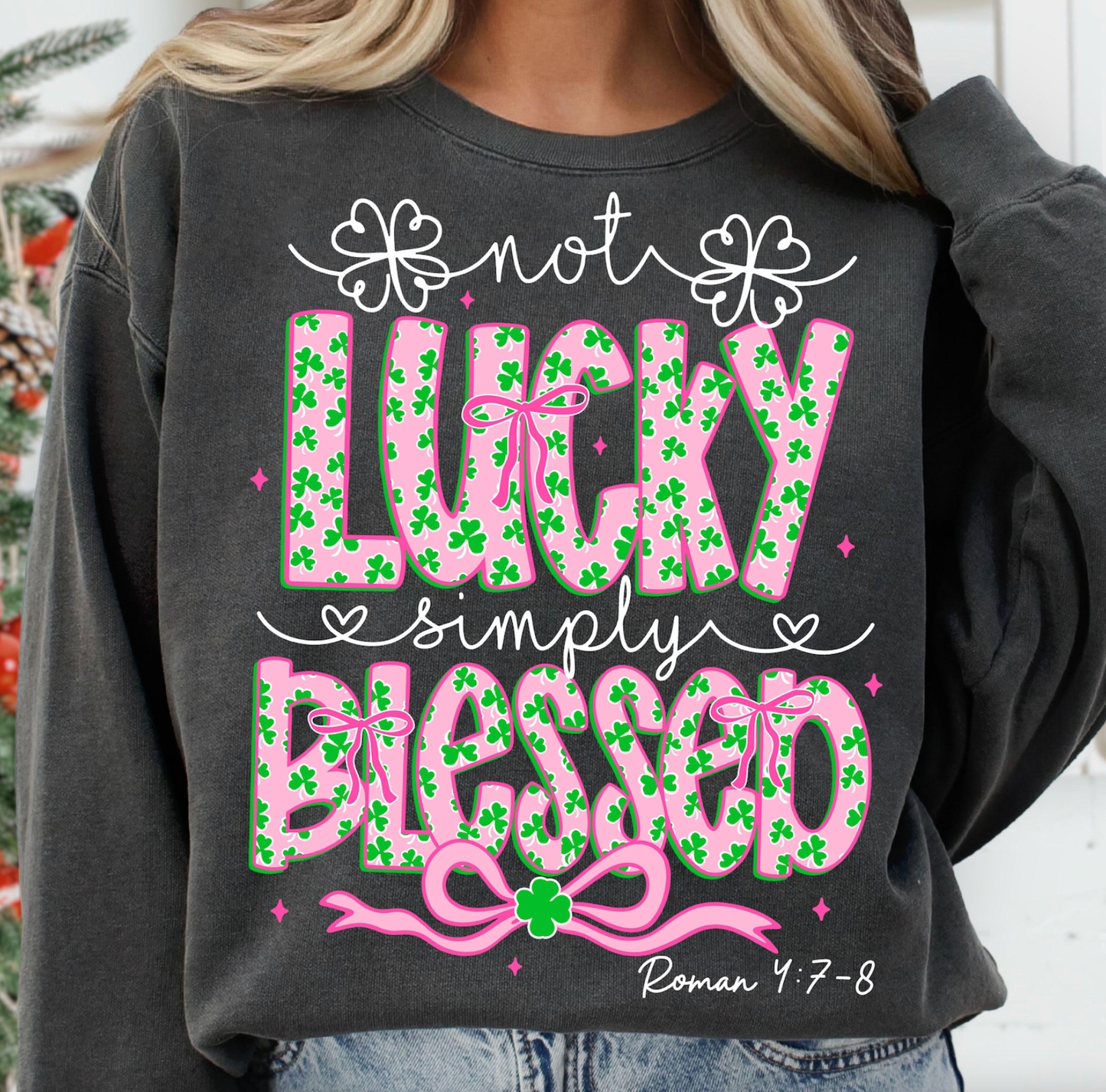 Not Lucky Simply Blessed Comfort Color Tee