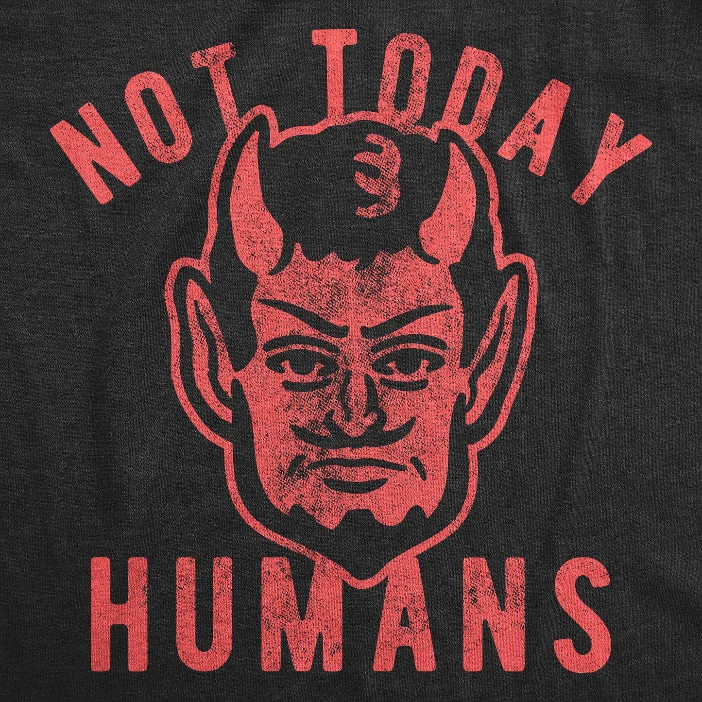Not Today Humans Men's Tshirt Halloween Graphic Tee Western