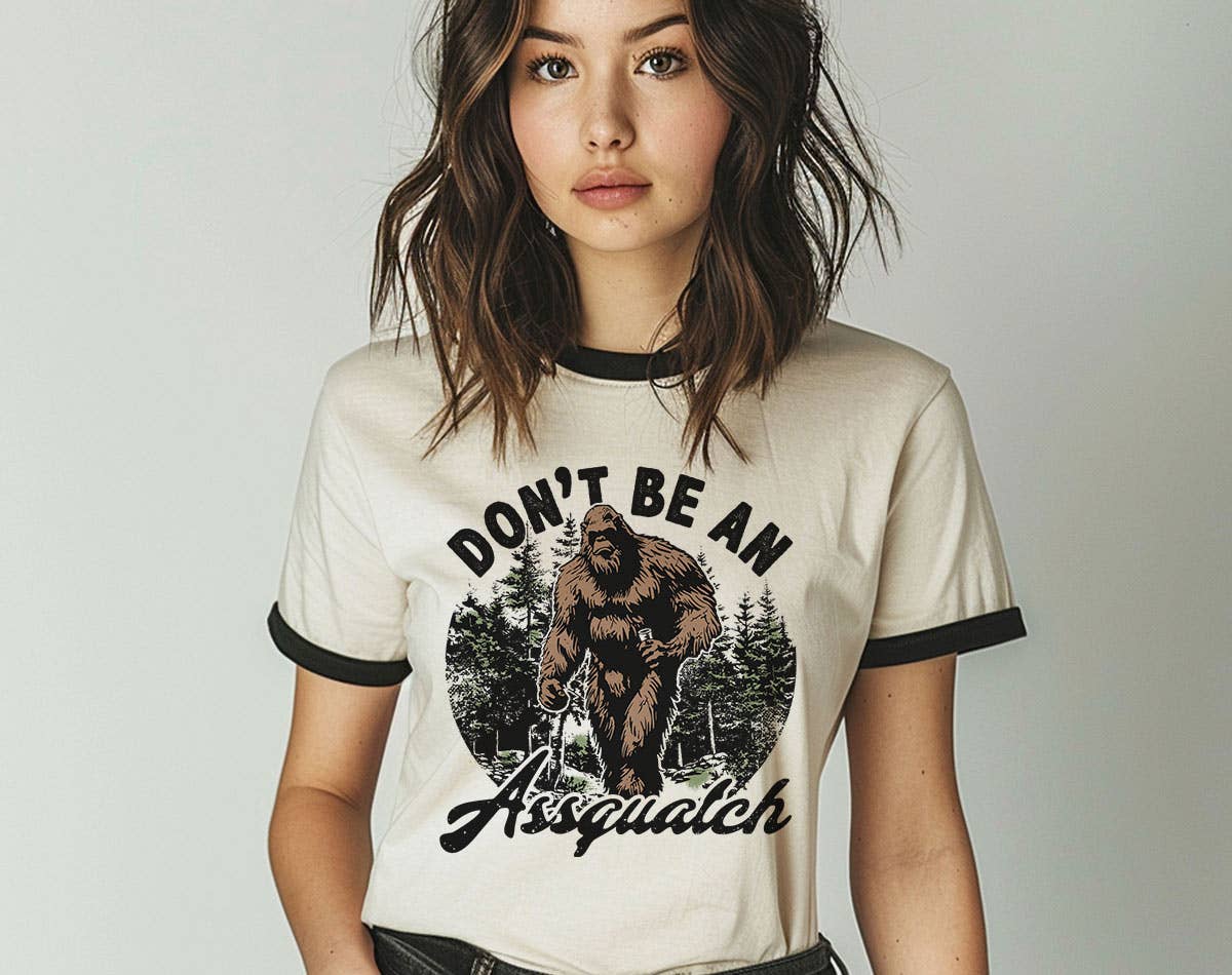 Don't Be An Assquatch - Funny Hiking Camping Ringer Shirt