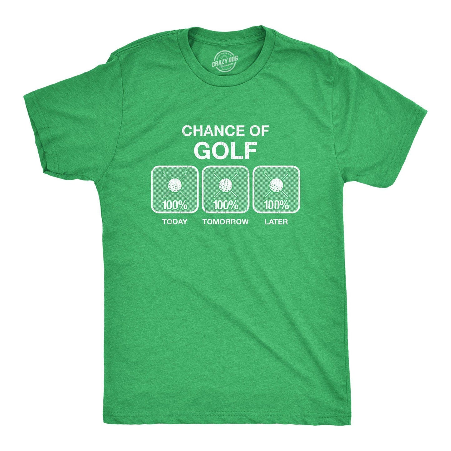 100% Chance of Golf Men's Tshirt Golf Graphic Tee Western T
