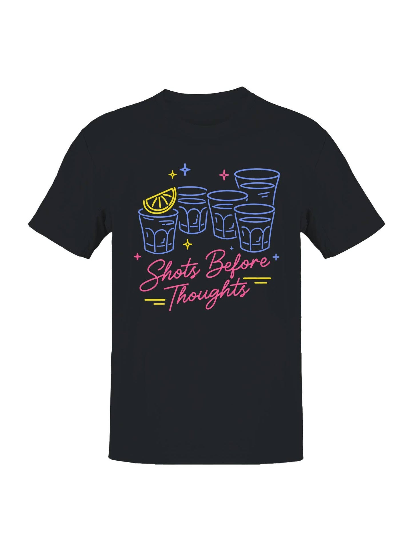 Shots Before Thoughts Neon Design Men's T-Shirt