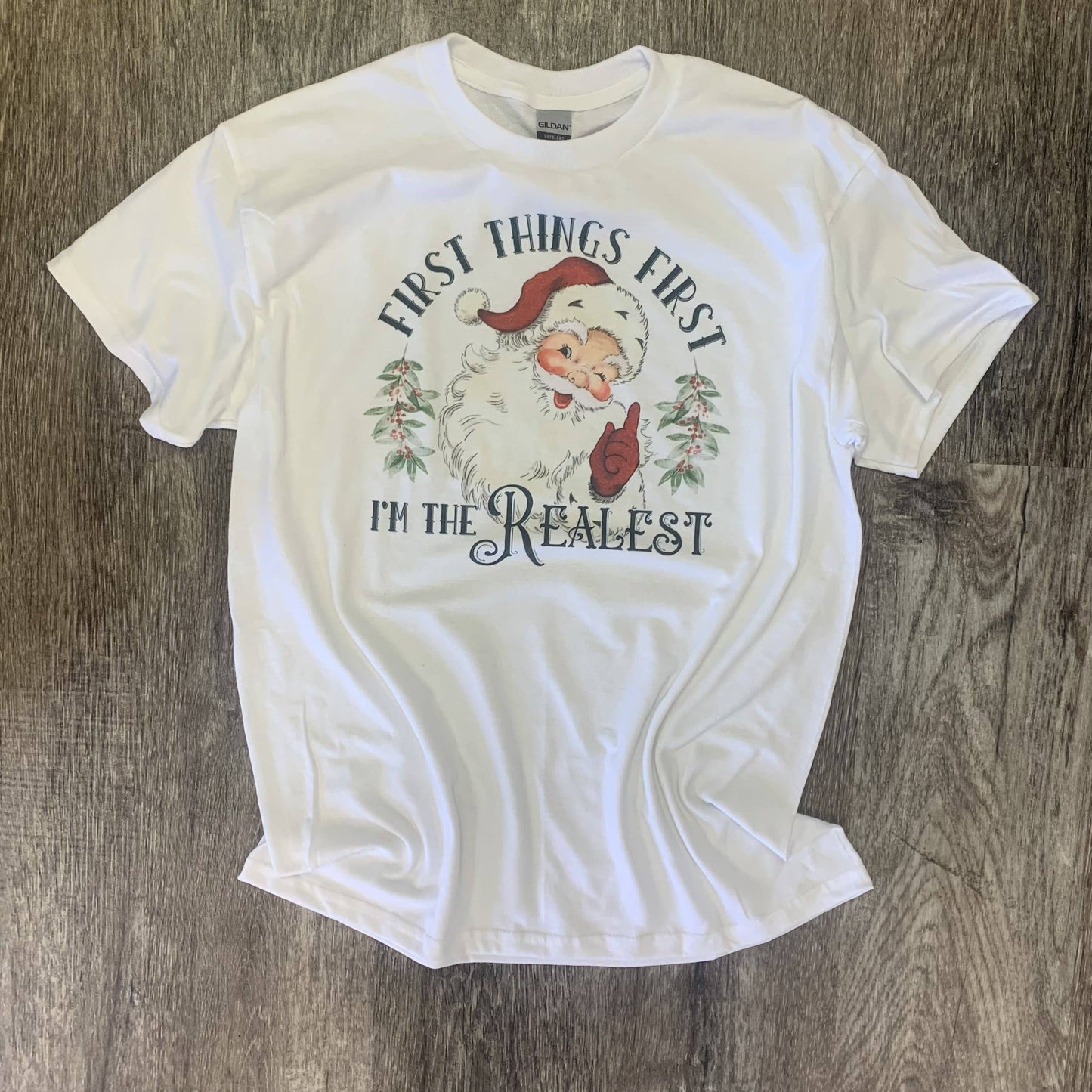 First Things First I’M the Realest On White Tee