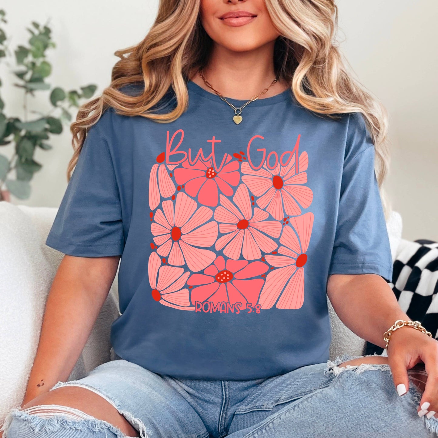 But God Floral Graphic Shirt | Women's Graphic Tee| Gildan