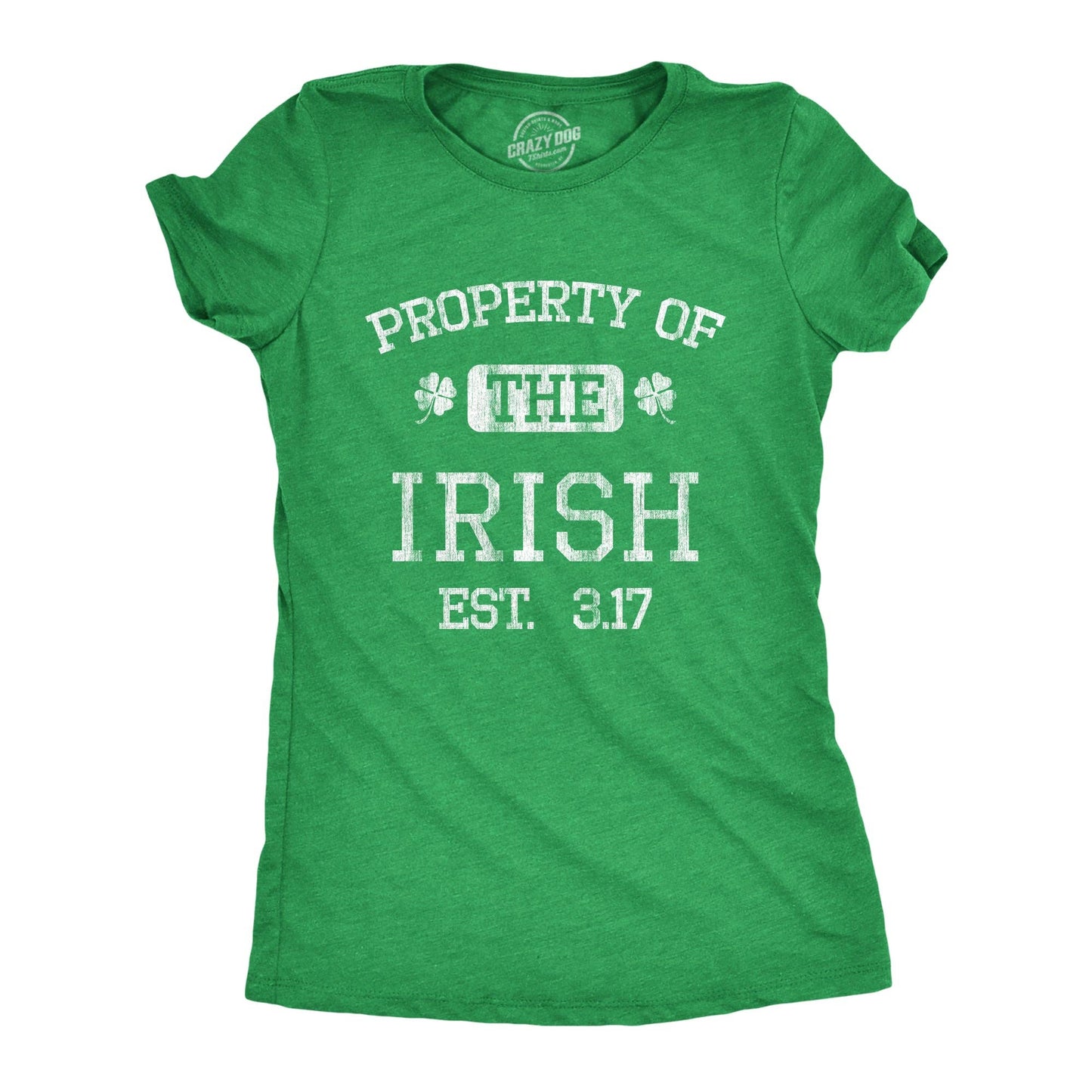 Property of the Irish Women's Tshirt Saint Patrick's Day