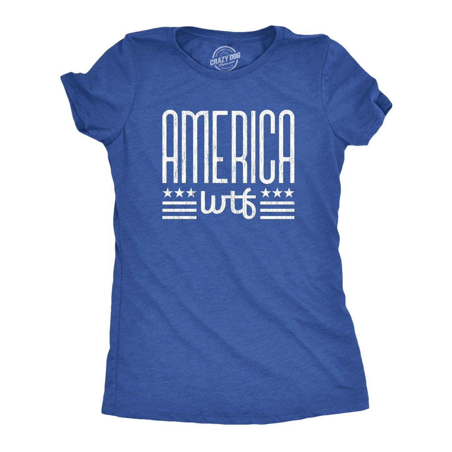 America Wtf Women's Tshirt Fourth of July Graphic Tee