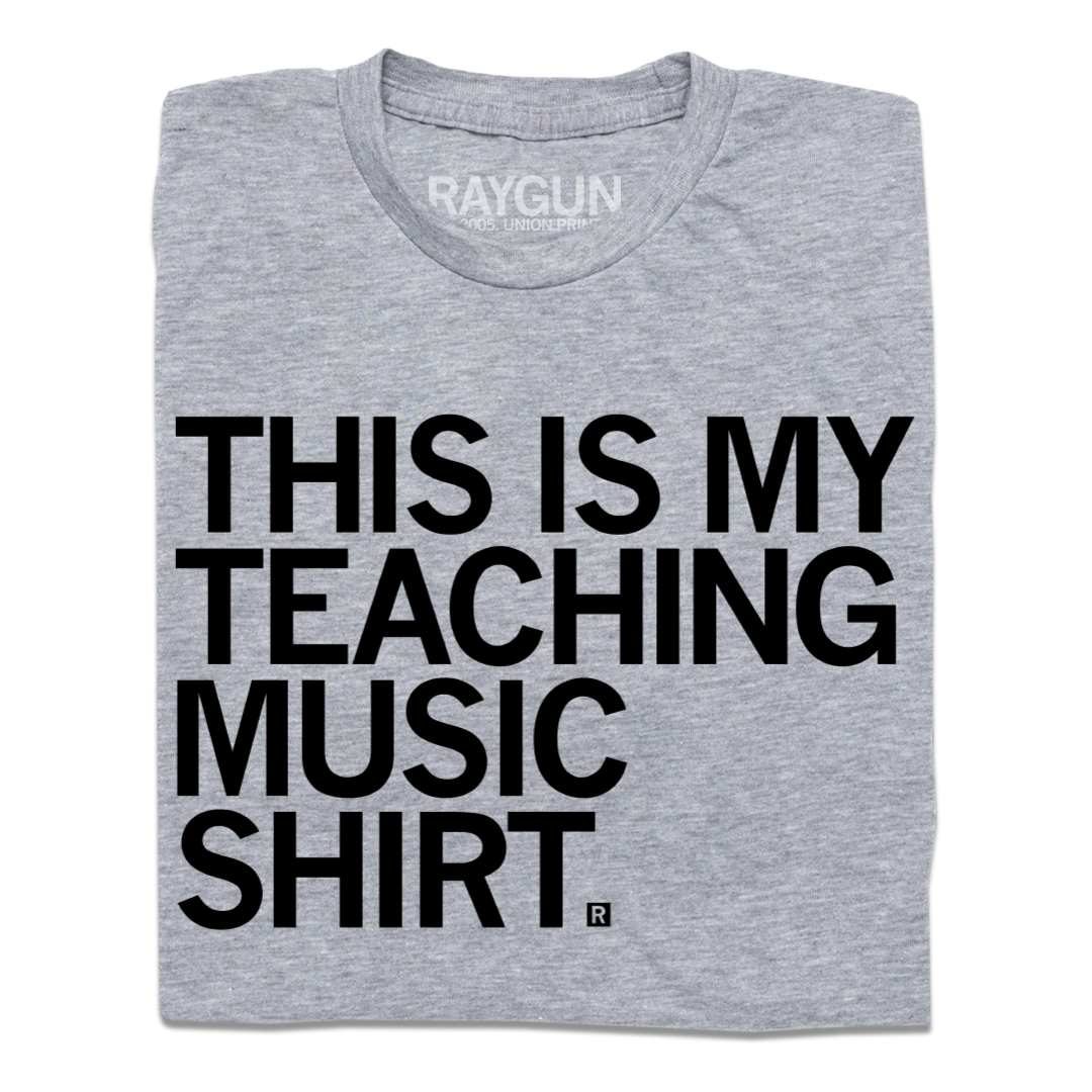 This Is My Teaching Music Shirt