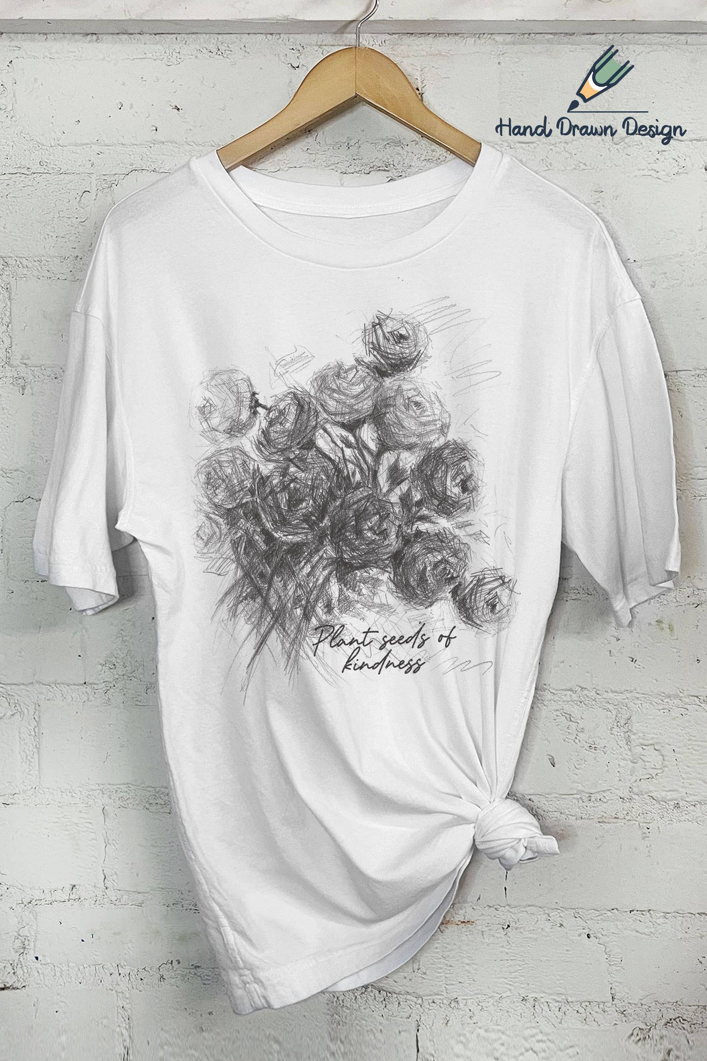 Plant Seeds of Kindness-Hand Drawn (Oversized Tee)