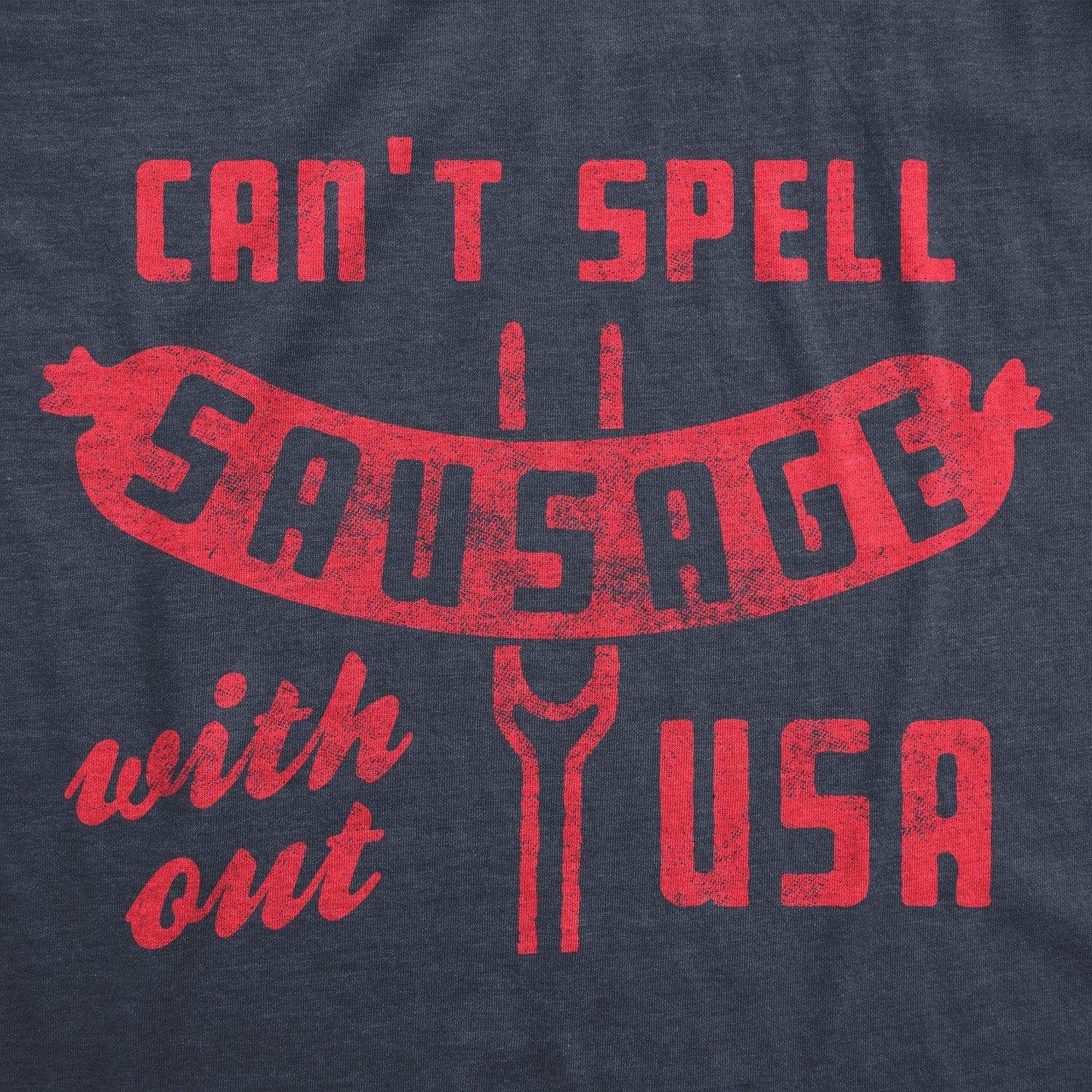 Can't Spell Sausage Without USA 4th of July Mens T Shirt