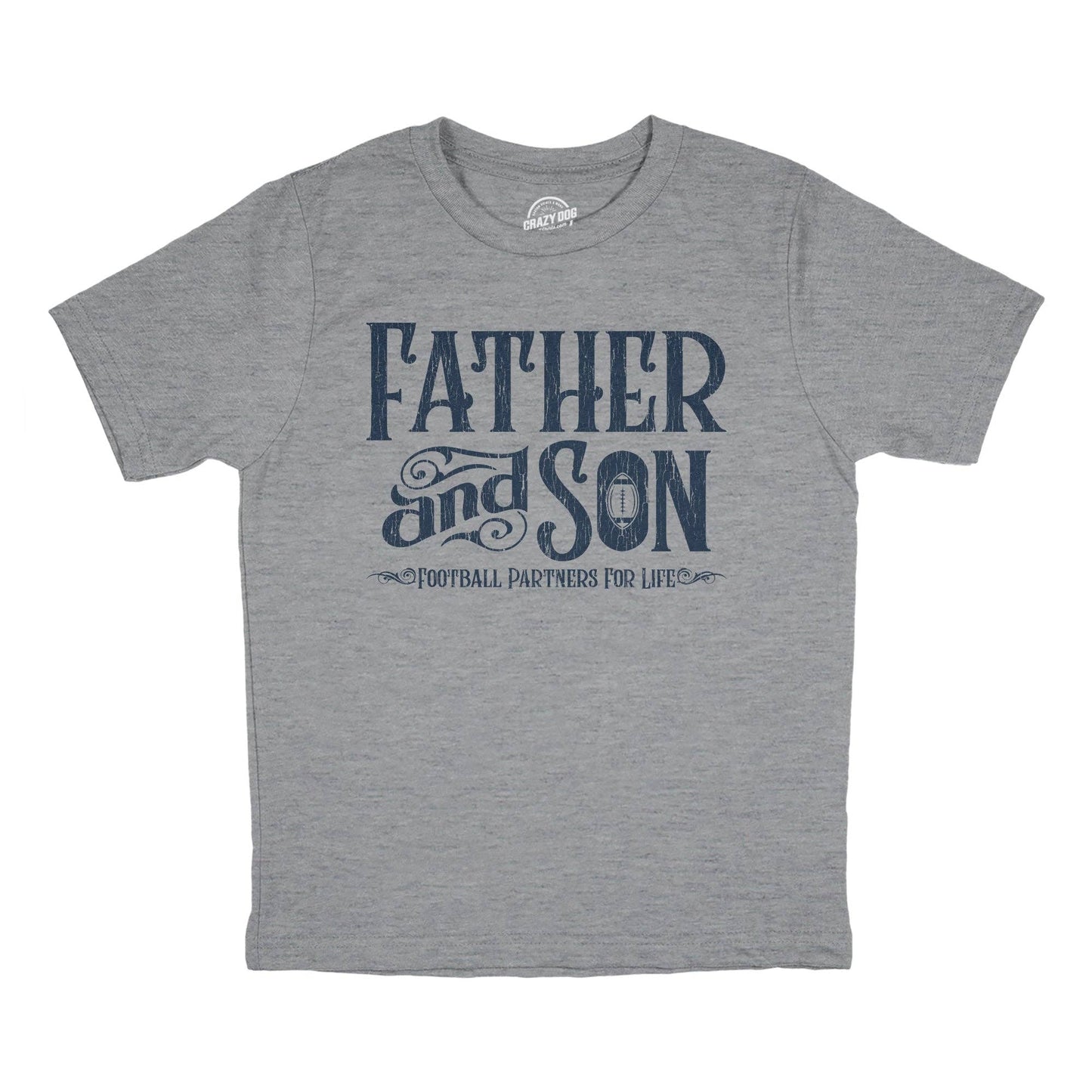 Father and Son Football Partners For Life Youth T Shirt