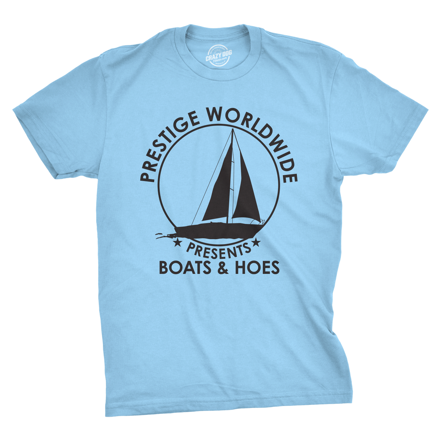 Prestige Worldwide Boats & Hoes Men's Tshirt Tv & Movies