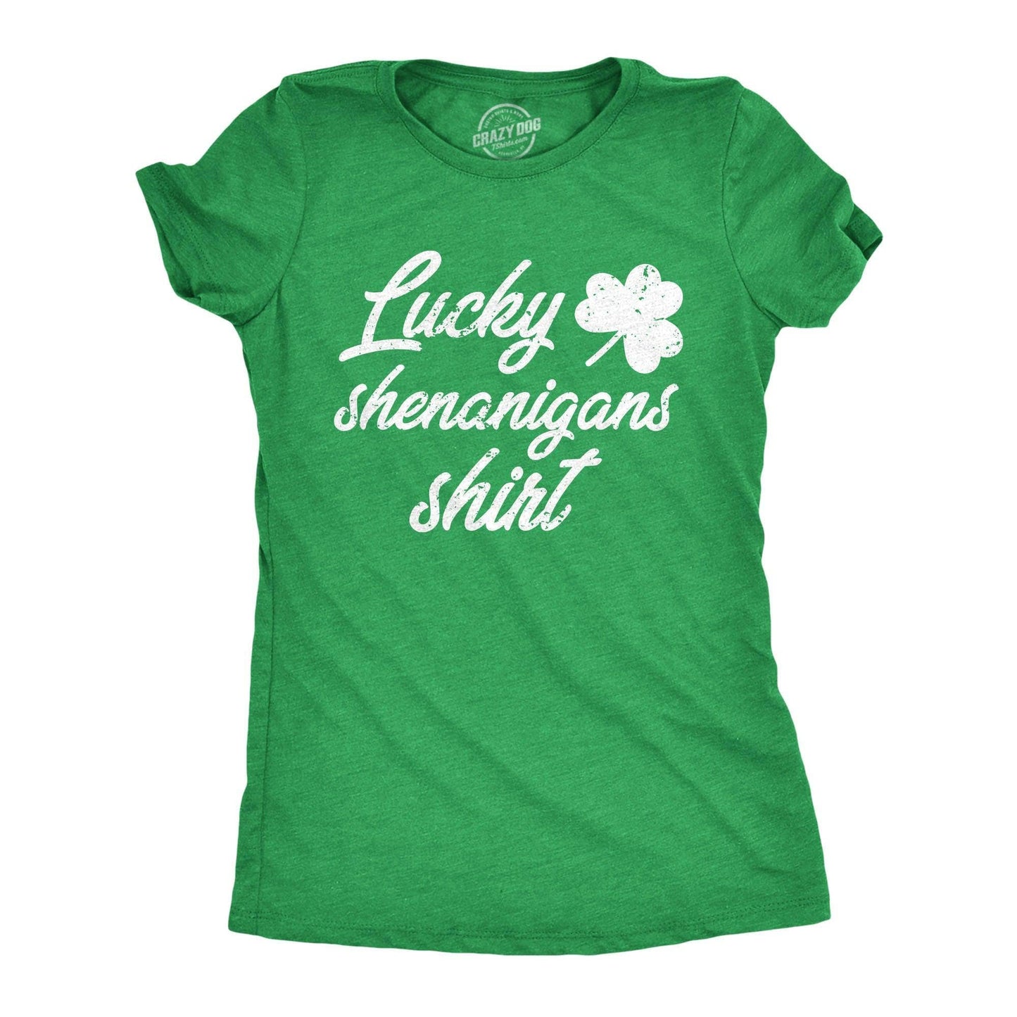 Lucky Shenanigans Shirt Women's Tshirt Saint Patrick's Day