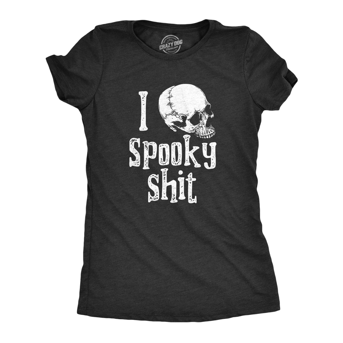 I Love Spooky Shit Women's Tshirt Halloween Graphic Tee