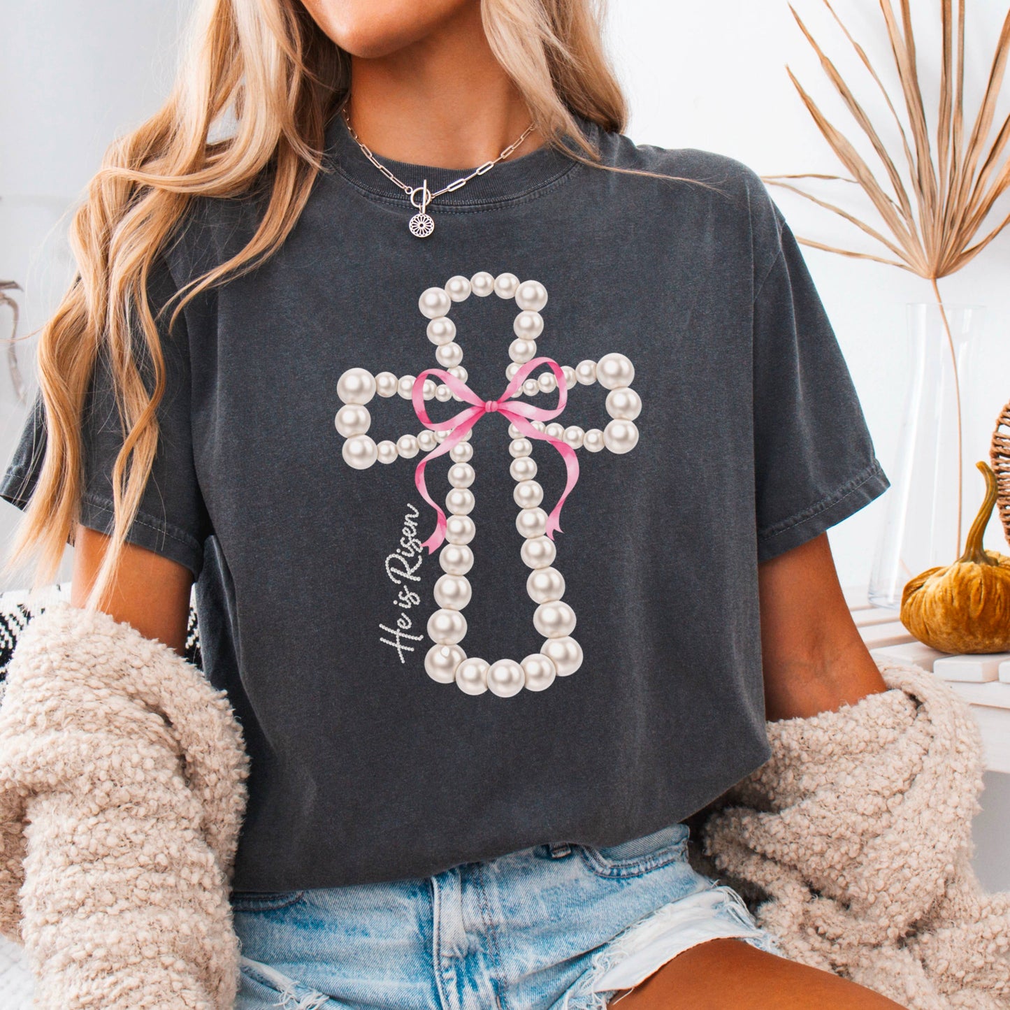 He Is Risen Pearls Easter T-Shirt | Comfort Color
