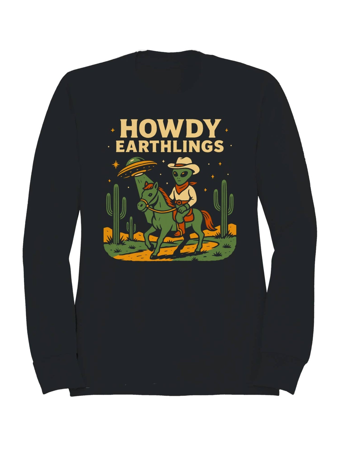 Alien Cowboy Howdy Earthlings Art Men's Sweatshirt