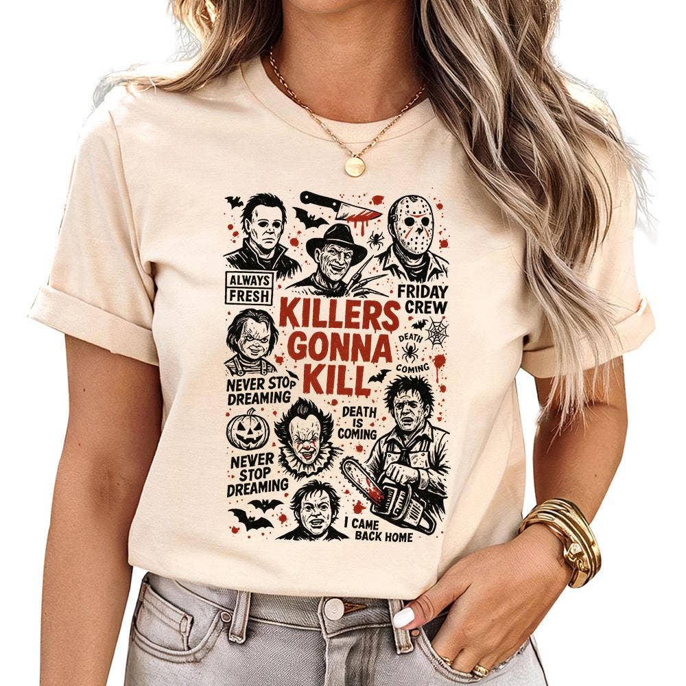 Killers Gonna Kill - Halloween Horror Movie Characters Shirt