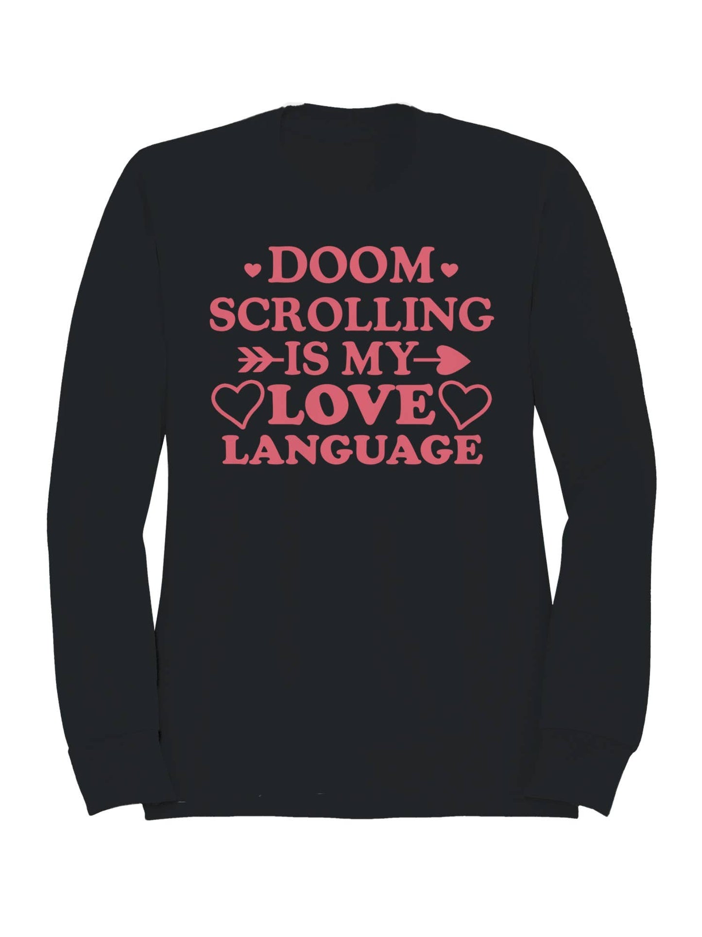 Doom Scrolling Love Language Women's Sweatshirt