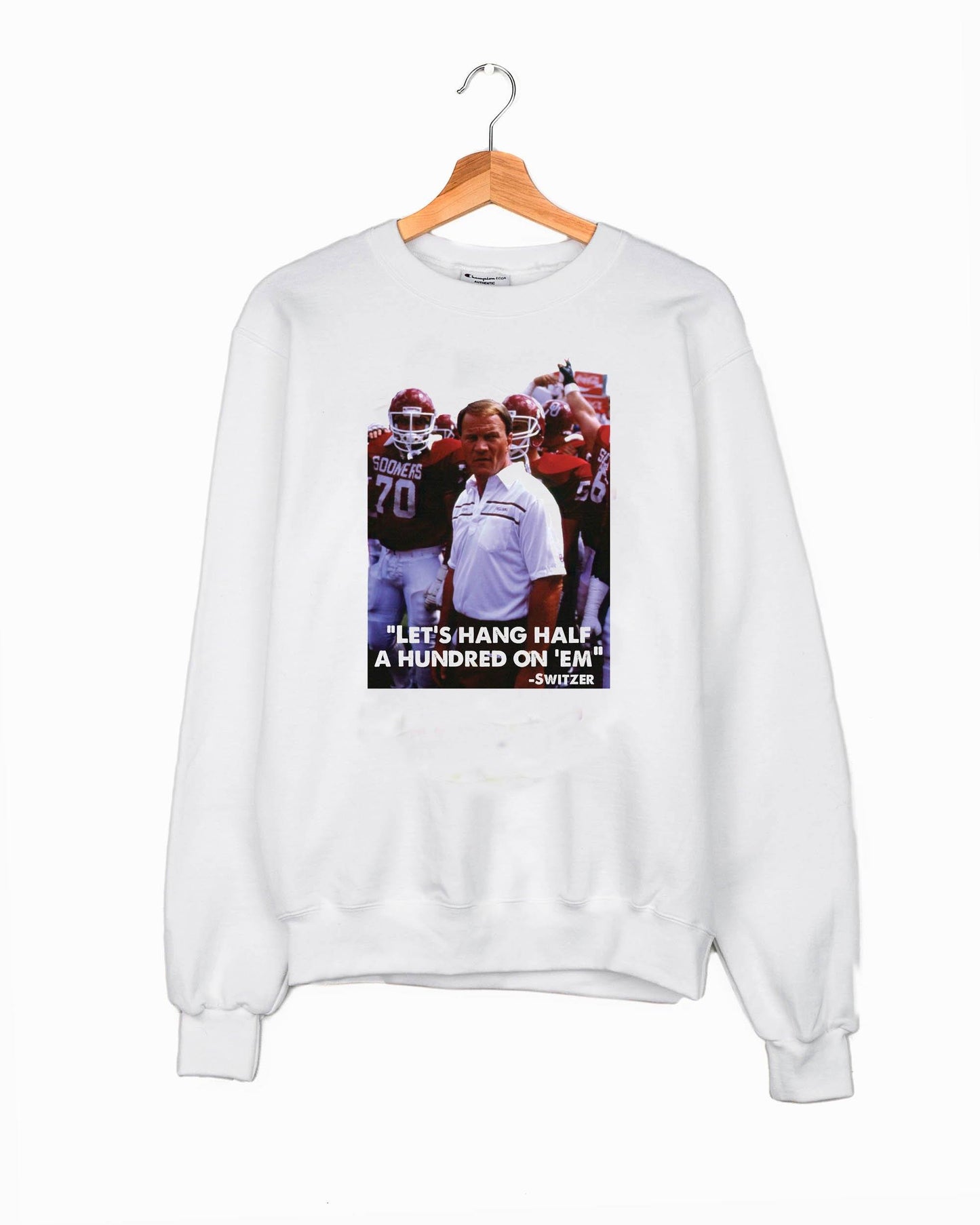 Barry Switzer Sooners Hang Half A Hundred On 'em Sweatshirt