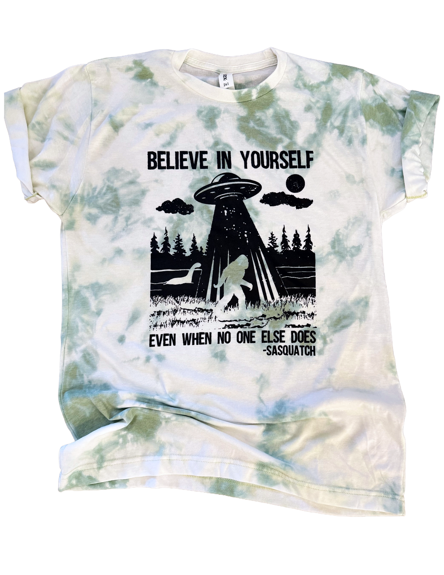Believe in Yourself Alien Sasquatch Loch Ness Tie Dye Tee