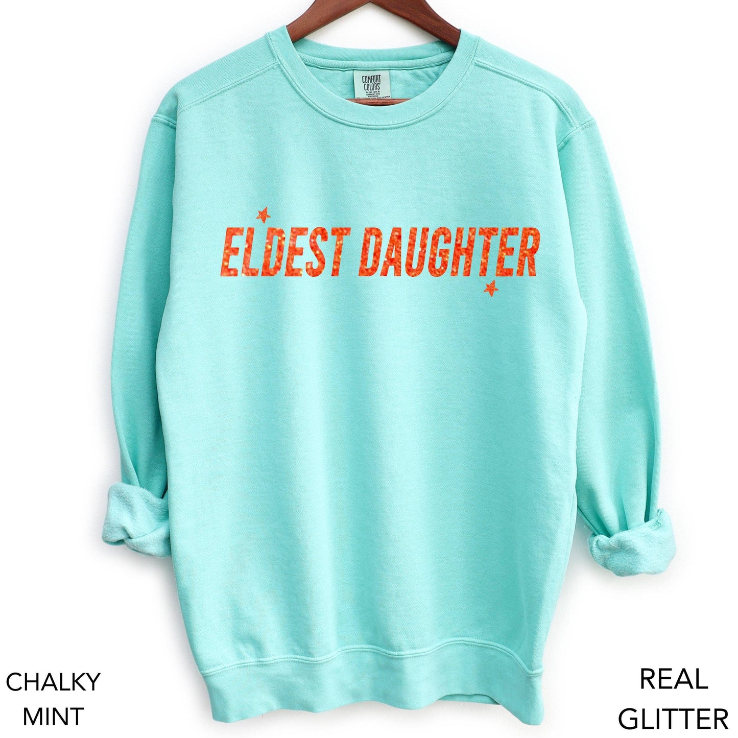 Favorite Daughter Sweatshirt - Best Daughter Gift