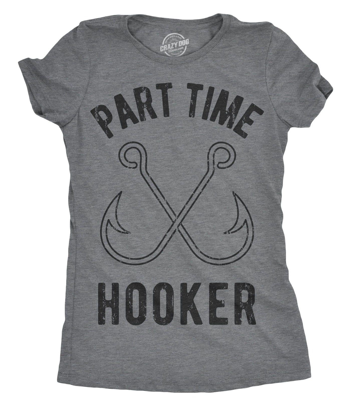 Part Time Hooker Women's Tshirt Fishing Graphic Tee Western