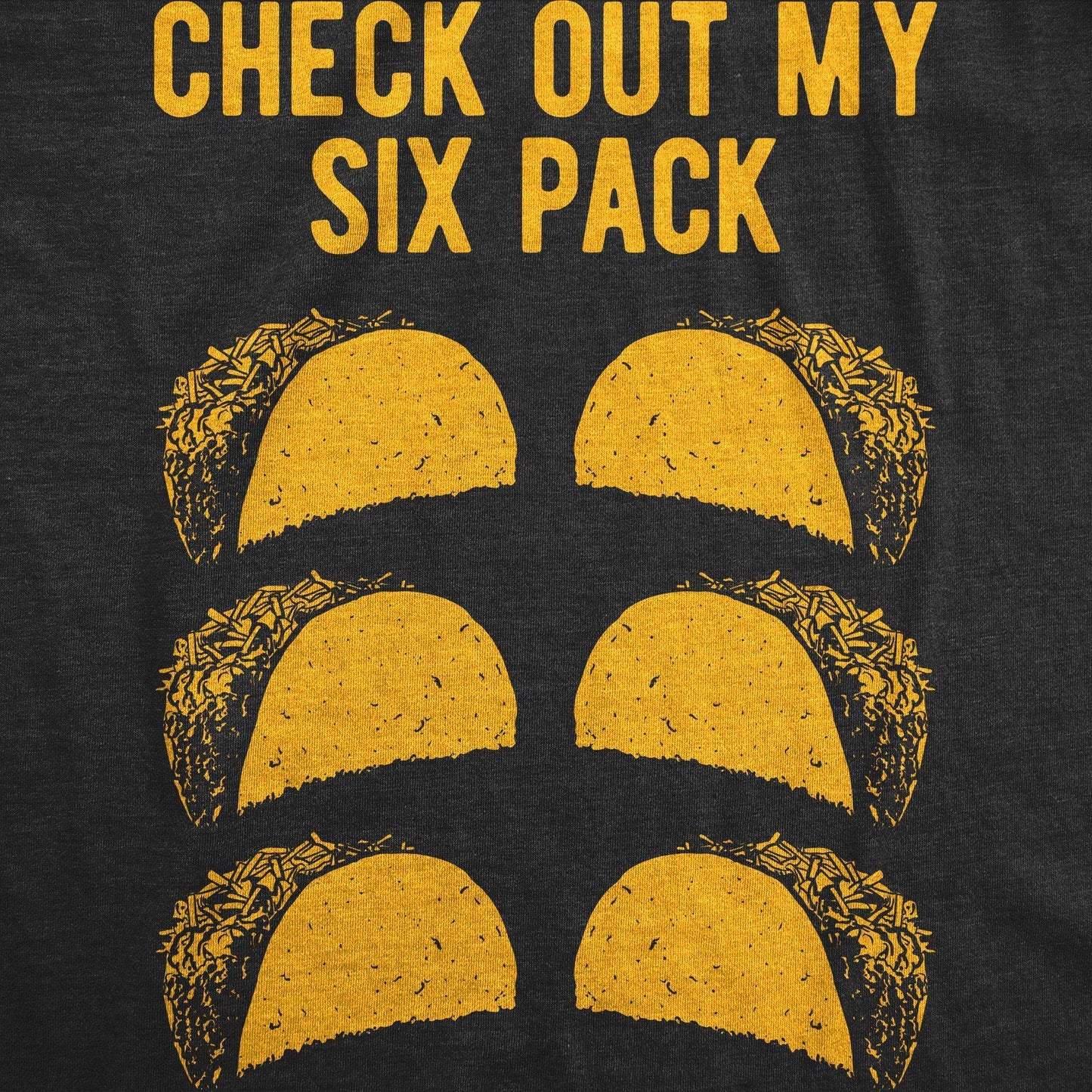 Check Out My Six Pack Tacos Mens T Shirt Cinco De Mayo