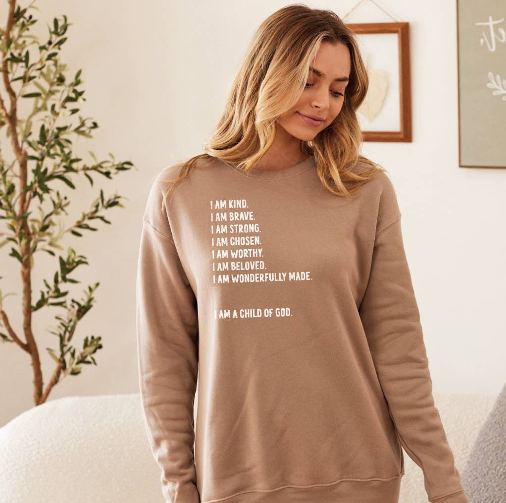 I Am A Child of God Sweatshirt