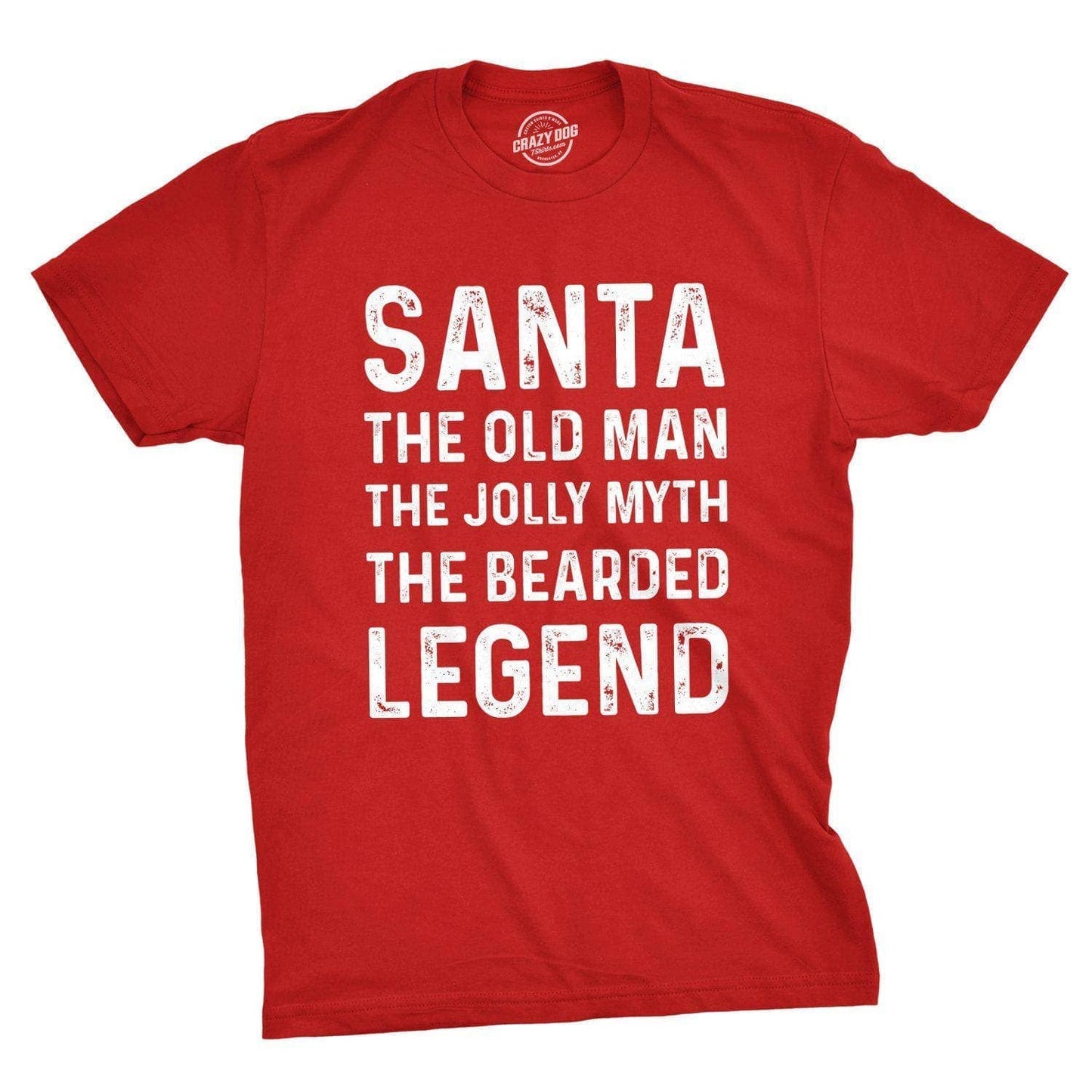 Santa the Old Man the Jolly Myth the Bearded Legend Men's Tshirt