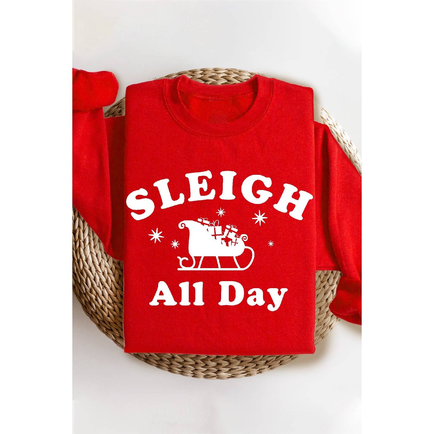 Sleigh All Day Holiday Crewneck Sweatshirt