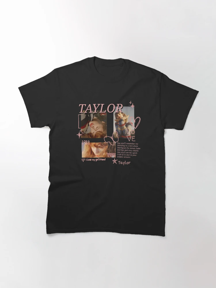 I Love My Gf Taylor Classic T-Shirt
