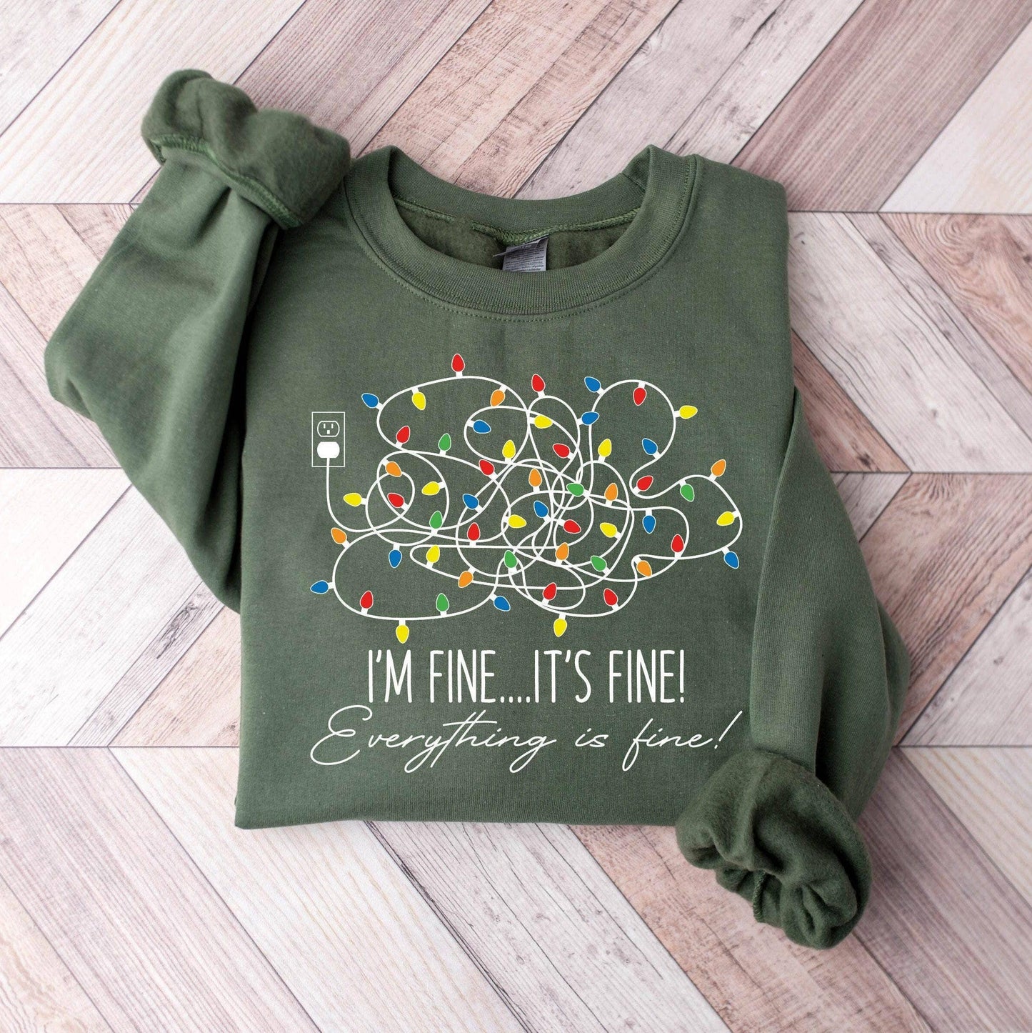 Everything Is Fine Christmas Sweatshirt Womens Holiday