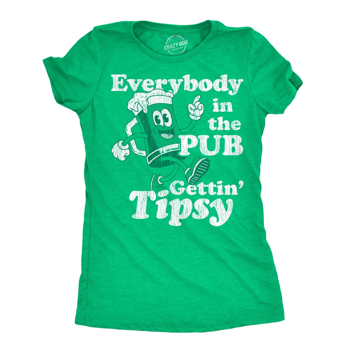 Everybody in the Pub Gettin Tipsy Women's T Shirt