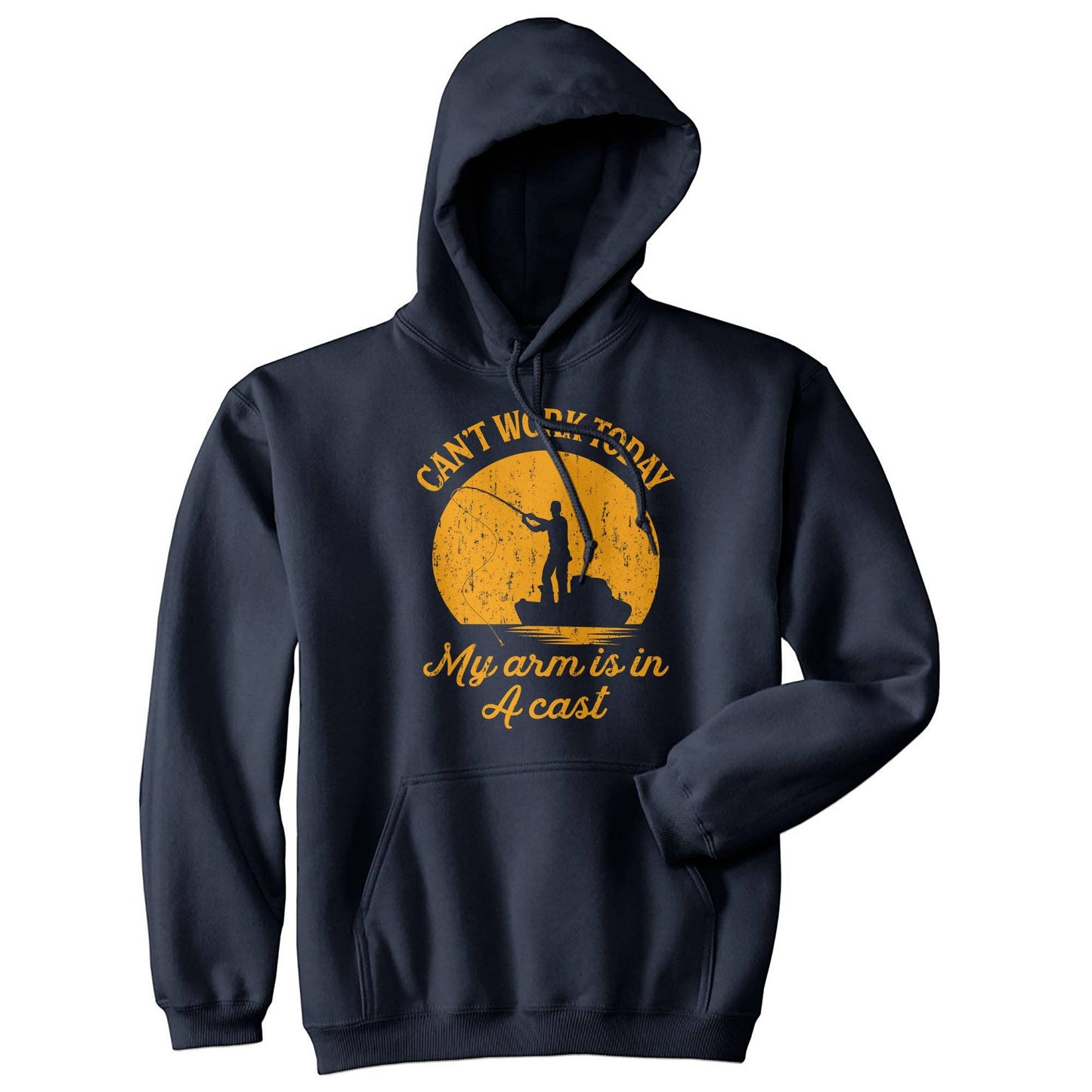 Can't Work Today My Arm Is in A Cast Hoodie Fishing Graphic