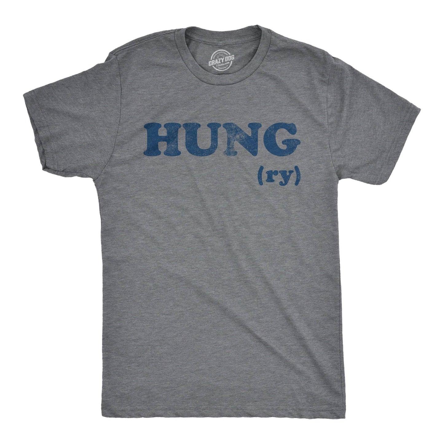Hungry Men's Tshirt Sex Graphic Tee Western T