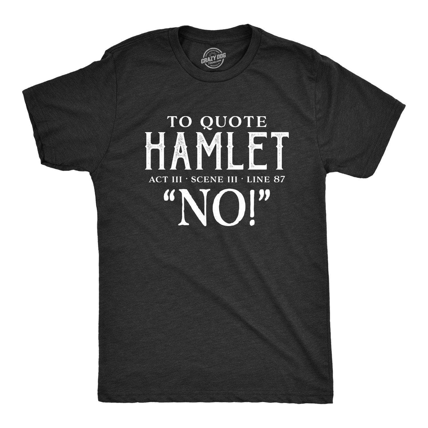 To Quote Hamlet Men's Tshirt Introvert Graphic Tee Western T