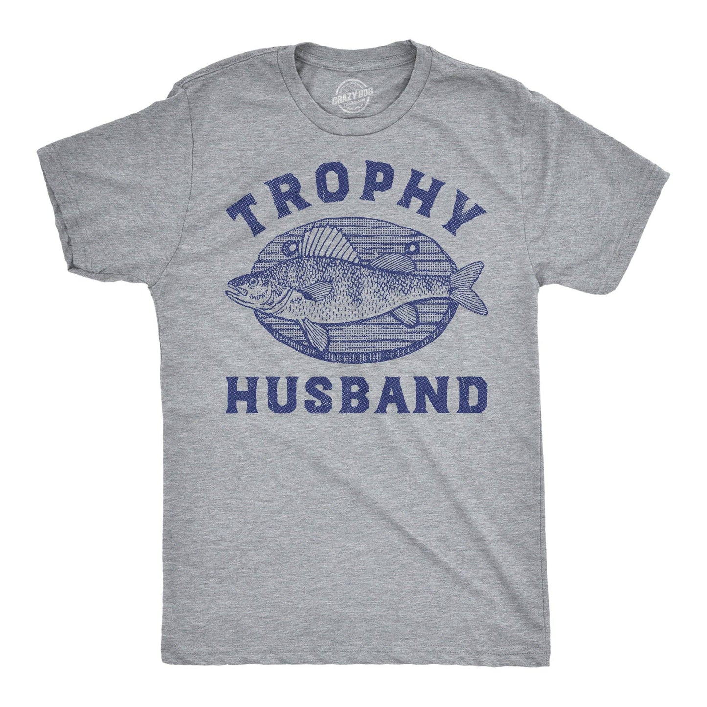 Trophy Husband Mounted Fish Men's T Shirt
