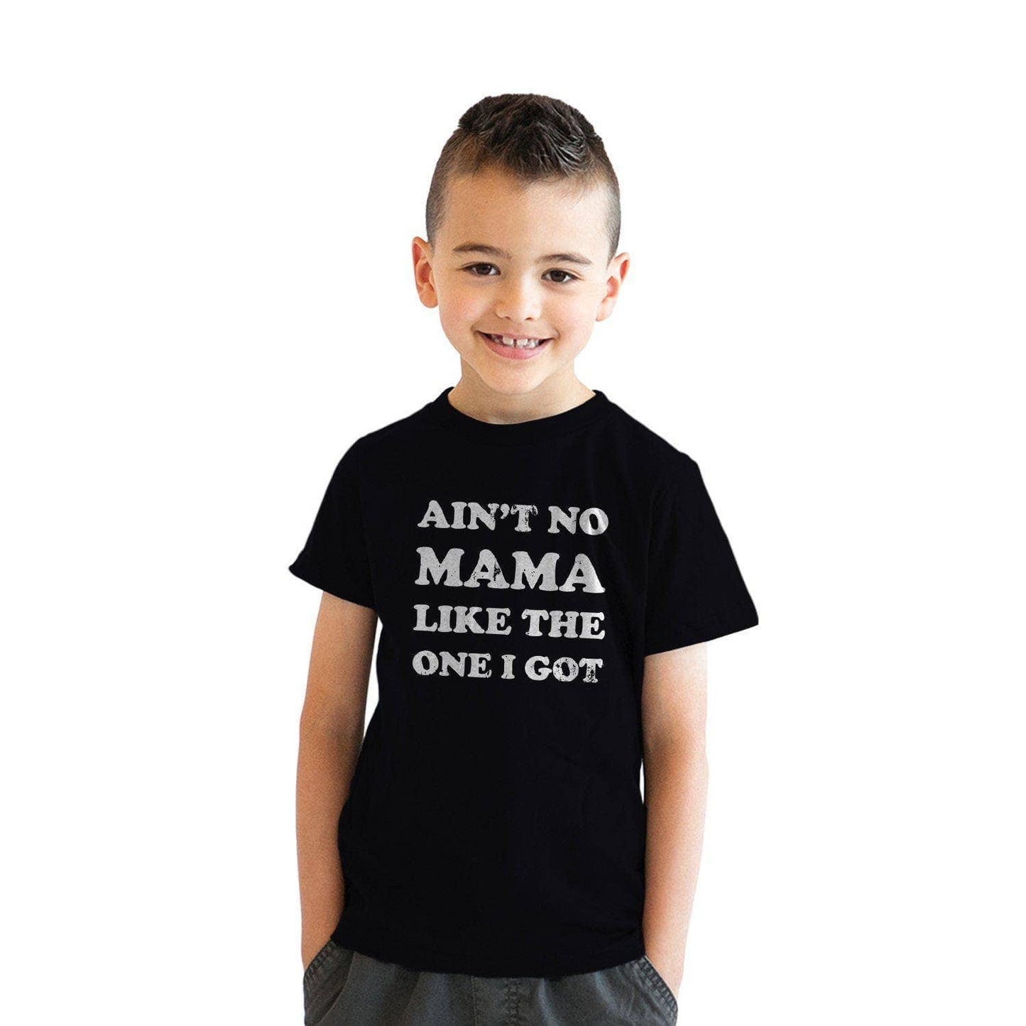 Ain't No Mama Like the One I Got Youth Tshirt Mother's Day