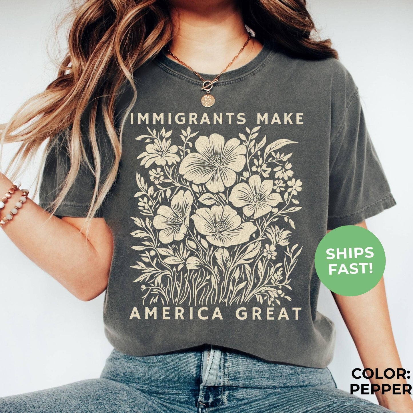 Immigrants Make America Great Floral Tee