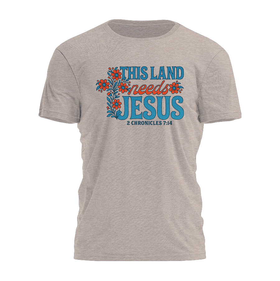 This Land Needs Jesus Tee - 3908