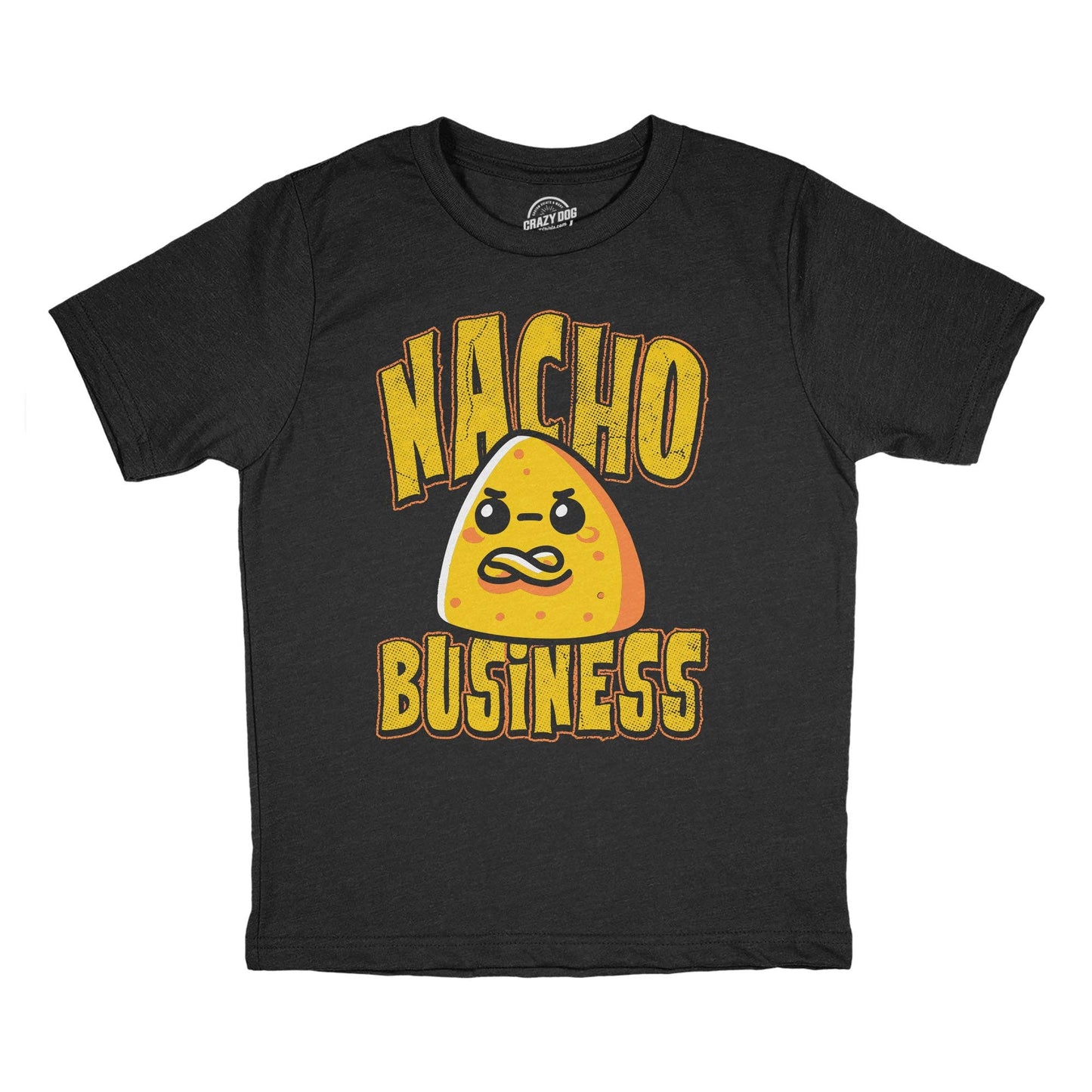 Nacho Business Youth T Shirt