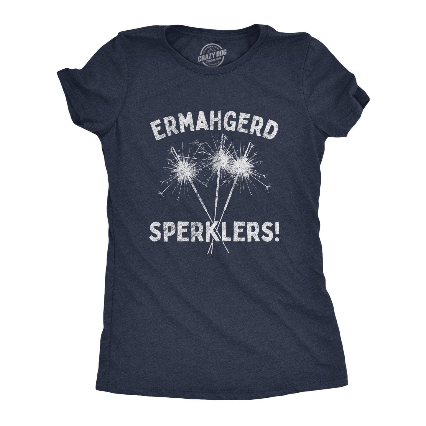 Ermahgerd Sperklers Women's Tshirt Fourth of July Graphic