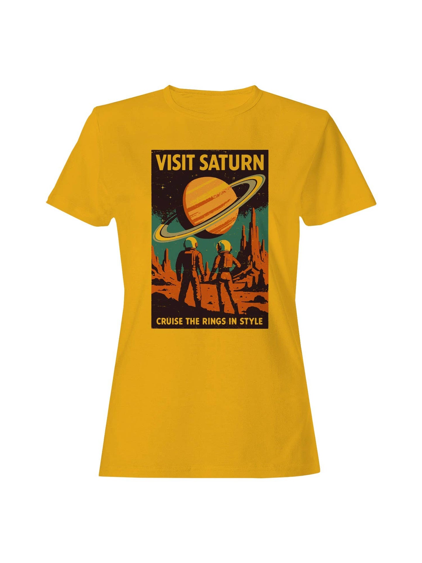 Explore Saturn - Cruise the Rings Women's T-Shirt